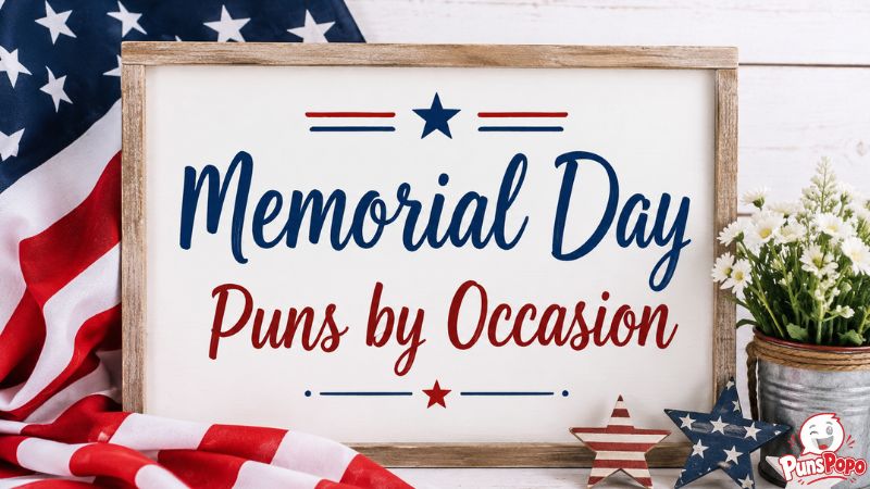 Memorial Day Puns by Occasion