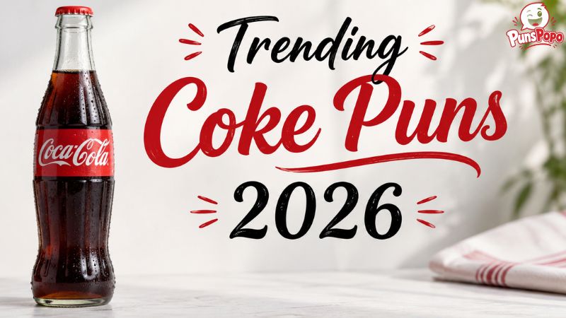 Trending Coke Puns 2026