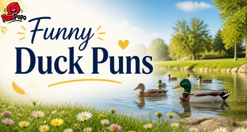300+ Hilarious Duck Puns Funny, Cute & Clever Quacks for Every Occasion (2026)