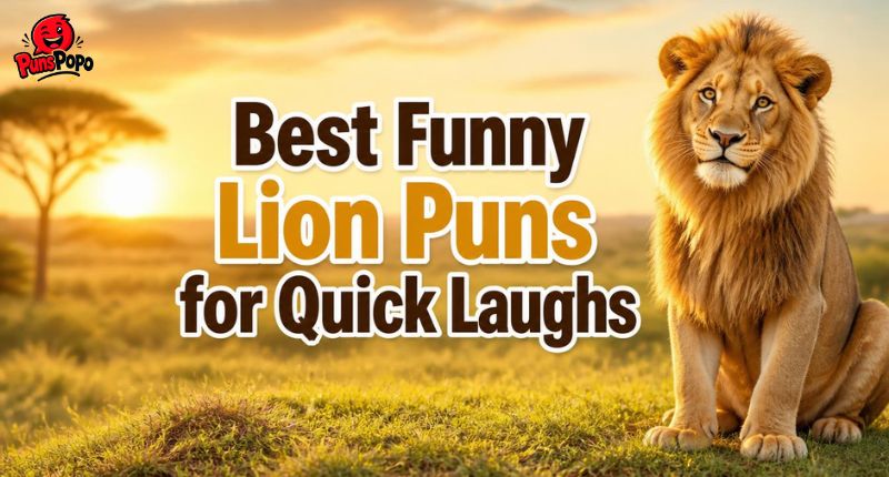 Best Funny Lion Puns for Quick Laughs