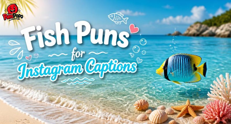 Fish Puns for Instagram Captions